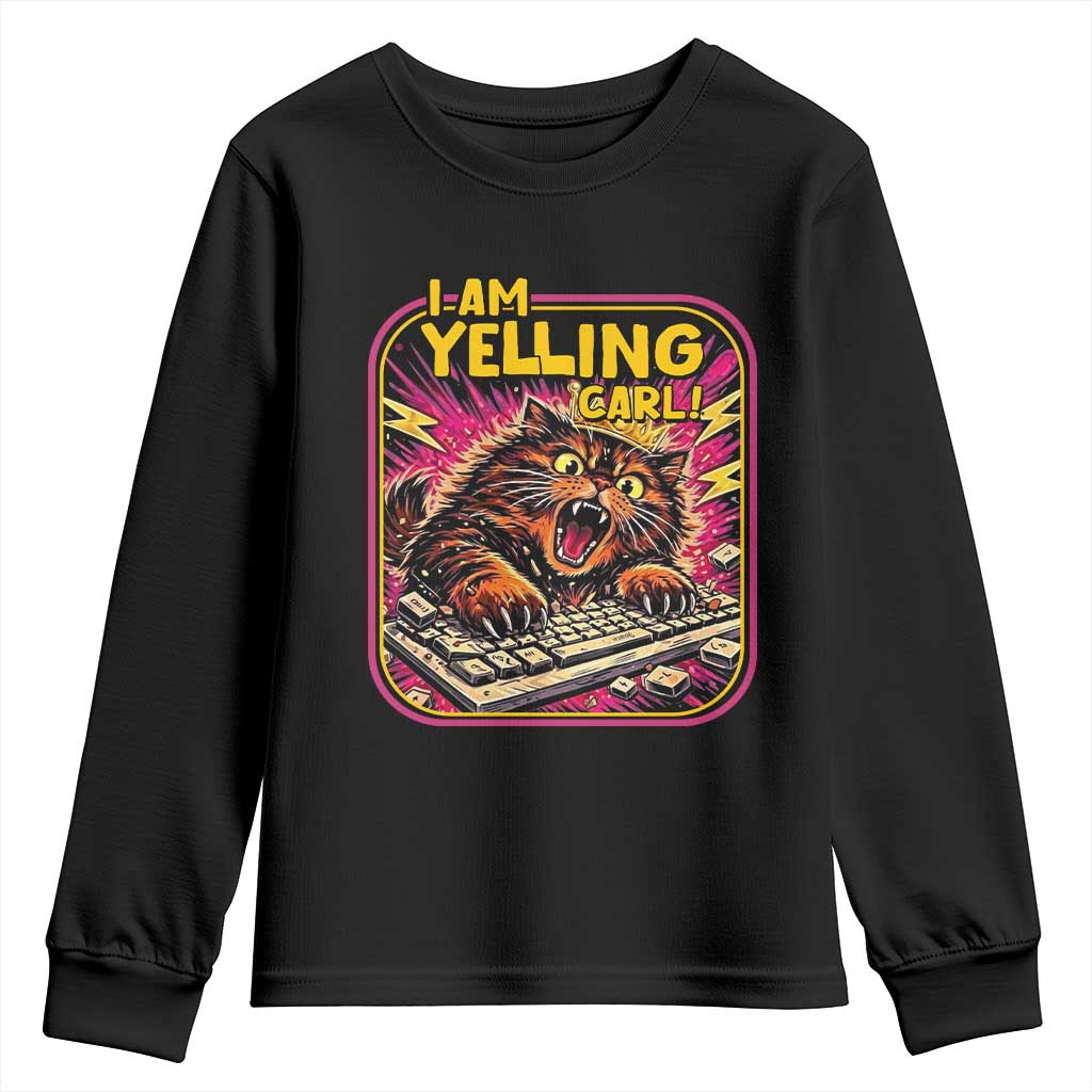 Funny I Am Yelling Carl Youth Sweatshirt Screaming Donut Cat Meme TS14 Black Print Your Wear
