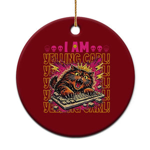 Funny I Am Yelling Carl Donut Cat Meme Ceramic Ornament TS14 1pc Red Print Your Wear