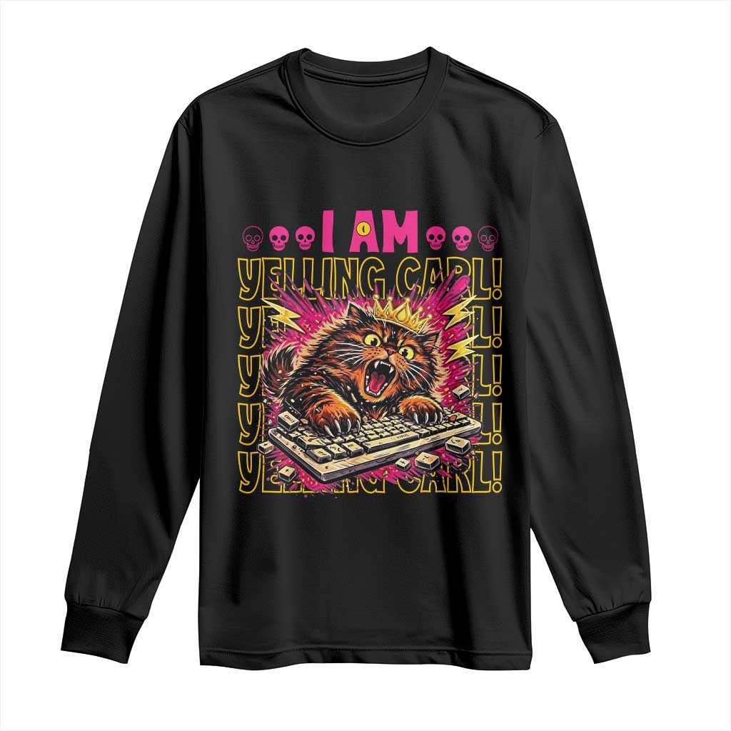 Funny I Am Yelling Carl Donut Cat Meme Long Sleeve Shirt TS14 Black Print Your Wear
