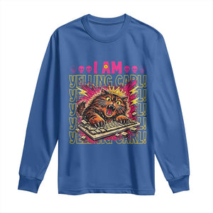 Funny I Am Yelling Carl Donut Cat Meme Long Sleeve Shirt TS14 Royal Blue Print Your Wear
