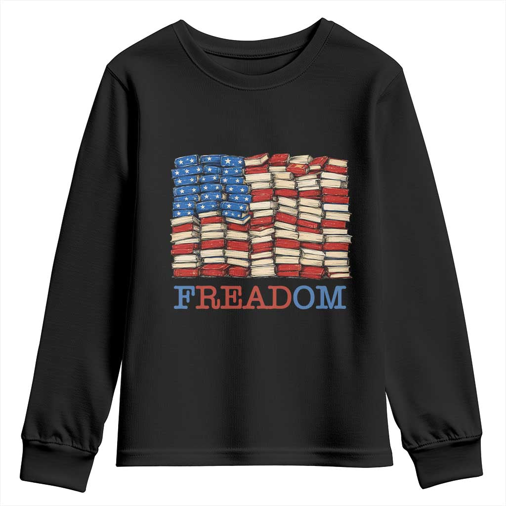 Freedom to Read Books Freadom Youth Sweatshirt USA Flag Patriotic Library Book Lover TS14 Black Print Your Wear