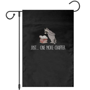Just One More Chapter Garden Flag Funny Raccoon Reading Book Lover Gift TS14 Black Print Your Wear