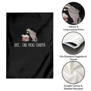 Just One More Chapter Garden Flag Funny Raccoon Reading Book Lover Gift TS14 Print Your Wear