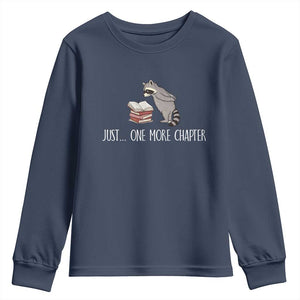 Just One More Chapter Youth Sweatshirt Funny Raccoon Reading Book Lover Gift TS14 Navy Print Your Wear
