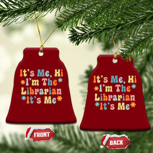 It's Me Hi I'm The Librarian Summer Reading Ceramic Ornament Funny Back to School TS14 Print Your Wear
