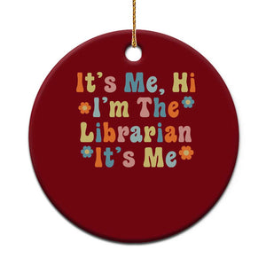 It's Me Hi I'm The Librarian Summer Reading Ceramic Ornament Funny Back to School TS14 1pc Red Print Your Wear