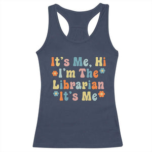 It's Me Hi I'm The Librarian Summer Reading Racerback Tank Top Funny Back to School TS14 Navy Print Your Wear