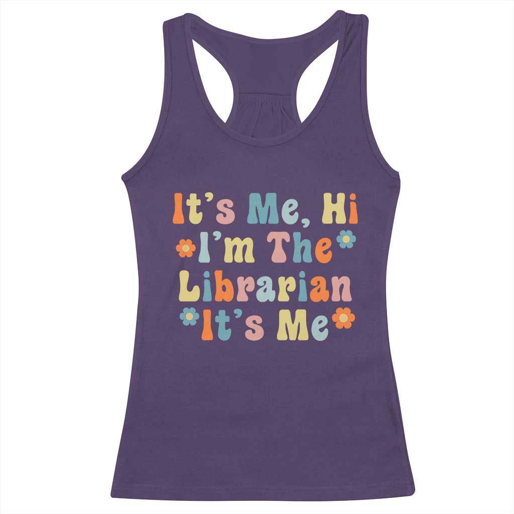 It's Me Hi I'm The Librarian Summer Reading Racerback Tank Top Funny Back to School TS14 Purple Print Your Wear