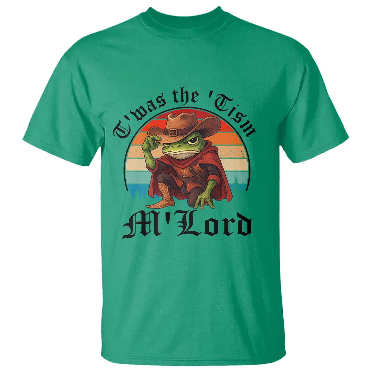 Funny Frog Knight T Shirt T'was The 'Tism M'Lord Medieval Knight TS14 Irish Green Print Your Wear