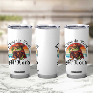 Funny Frog Knight Tumbler Cup T'was The 'Tism M'Lord Medieval Knight TS14 Print Your Wear