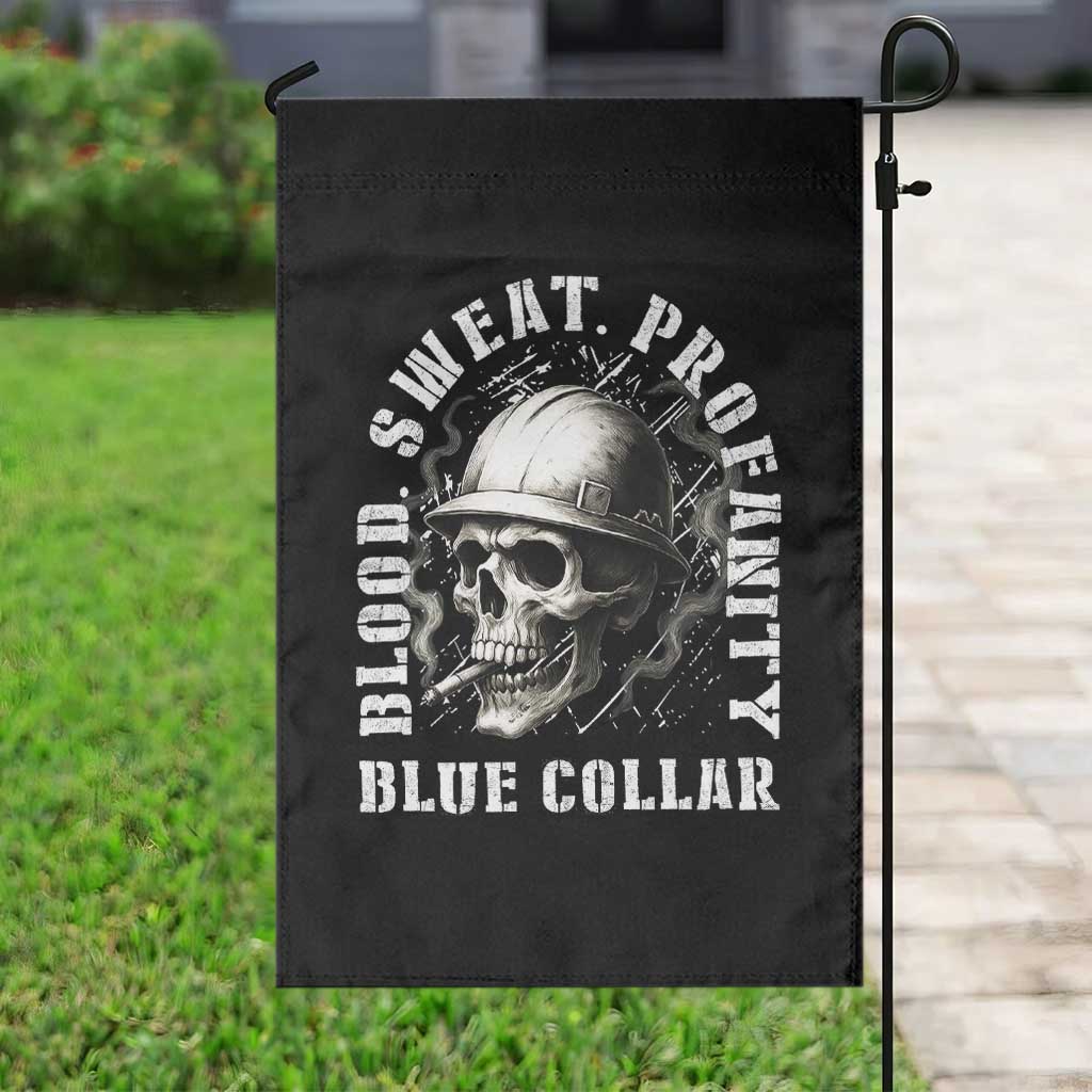 Skull Smoking Garden Flag Blood Sweat Profanity Blue Collar TS14 Print Your Wear