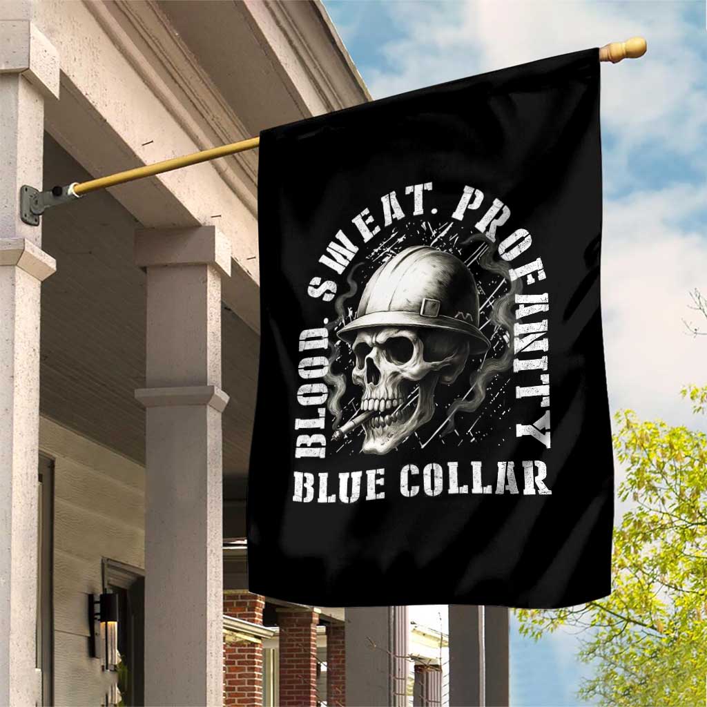 Skull Smoking Garden Flag Blood Sweat Profanity Blue Collar TS14 Print Your Wear