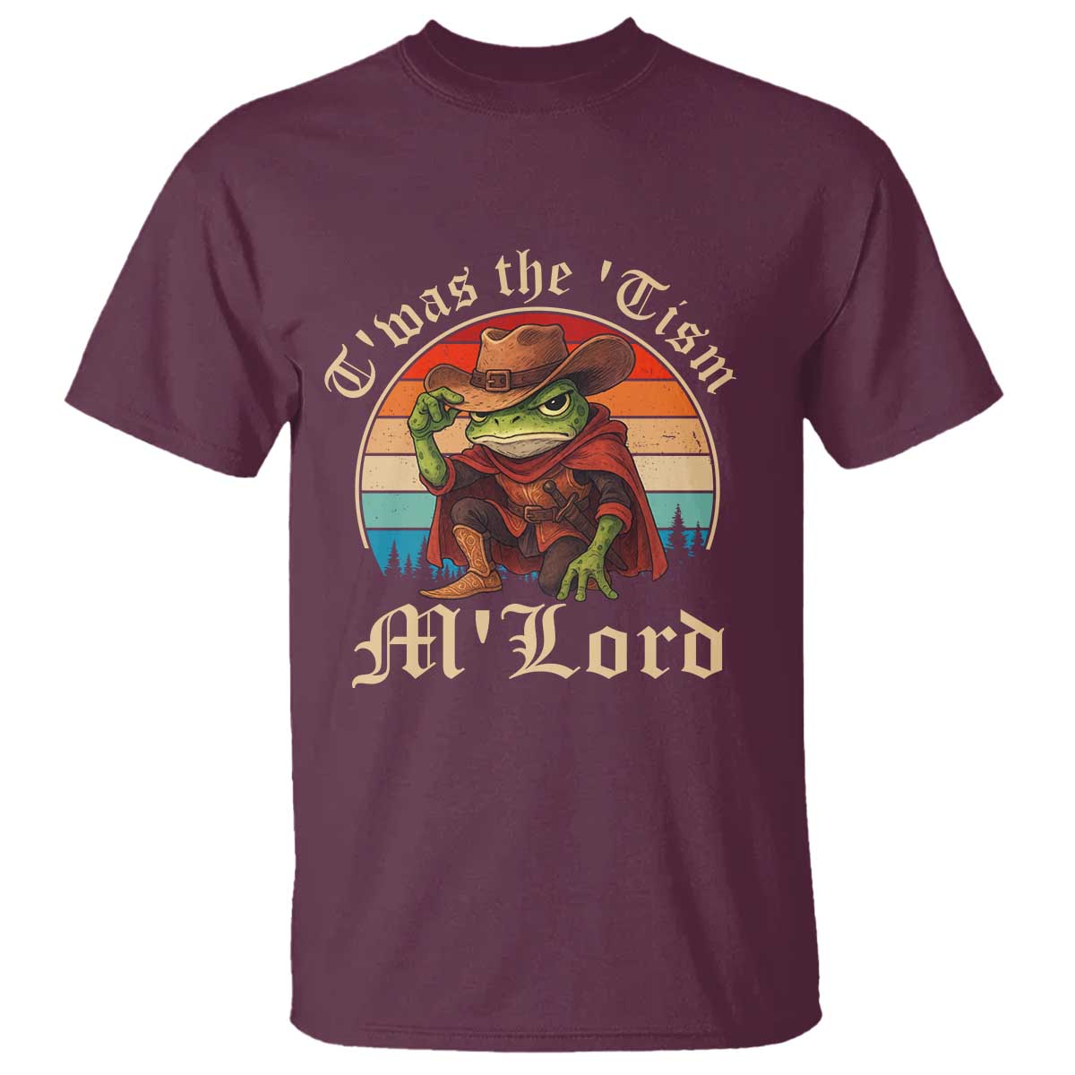 Funny Frog Autism T Shirt T'was The 'Tism M'Lord TS14 Maroon Print Your Wear
