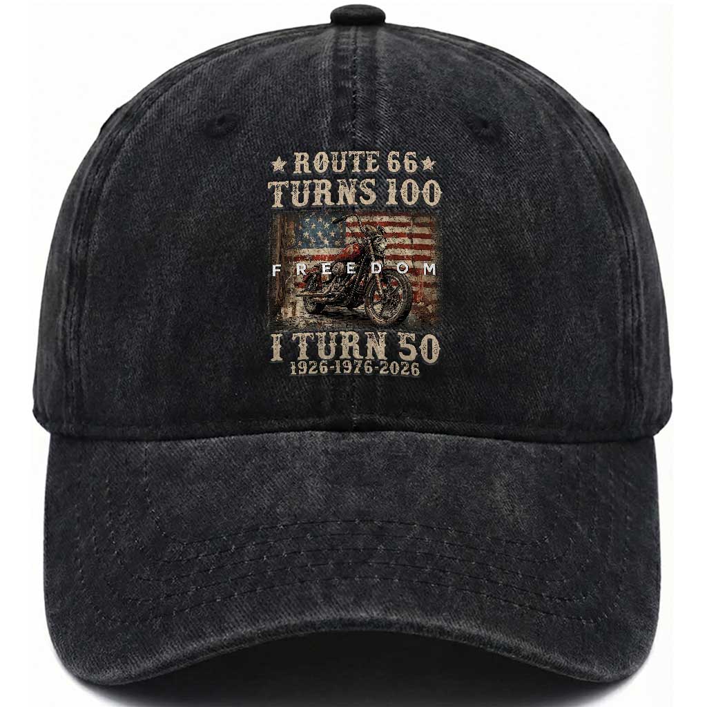 Route Highway 66 Turns 100 I Turn 50 Washed Cotton Baseball Cap Vintage 1976 Road Sign American Freedom Motorcycle Rider 50th Birthday Gift TS14 Print Your Wear