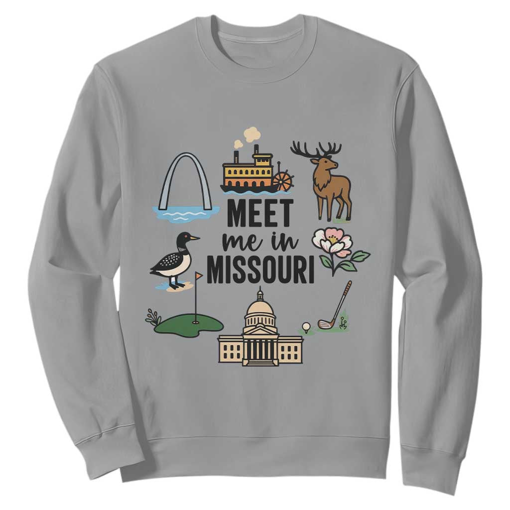 Meet Me in Missouri State Map Souvenir Sweatshirt TS14 Sport Gray Print Your Wear