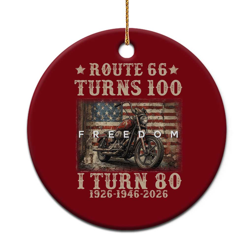 Route Highway 66 Turns 100 I Turn 80 Ceramic Ornament Vintage 1946 American Freedom Motorcycle Lover 80th Birthday Gift TS14 1pc Red Print Your Wear