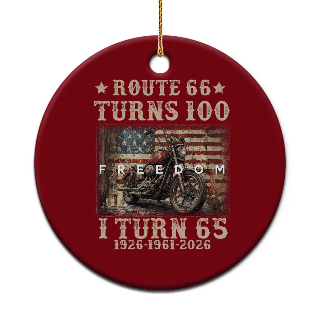 Route Highway 66 Turns 100 I Turn 65 Ceramic Ornament Vintage 1961 American Freedom Motorcycle Lover 65th Birthday Gift TS14 1pc Red Print Your Wear