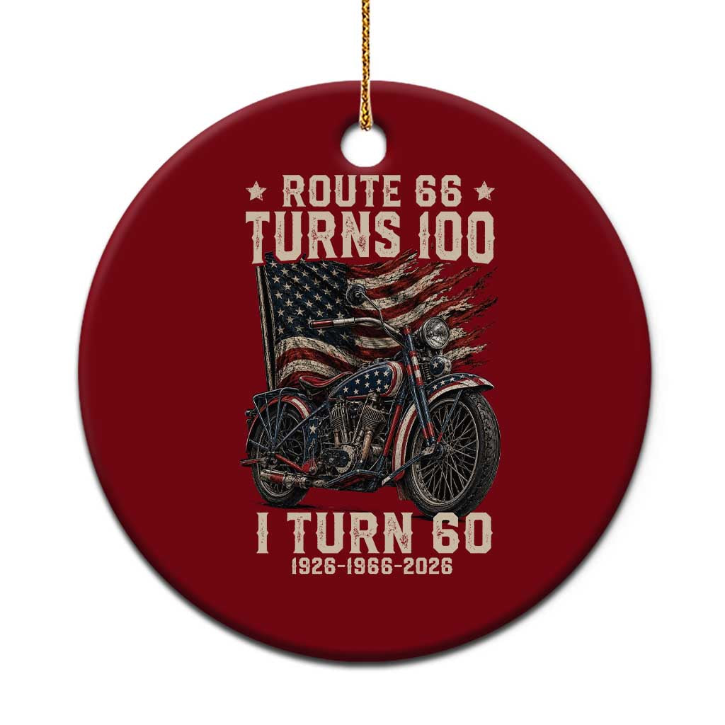 Route Highway 66 Turns 100 I Turn 60 Ceramic Ornament Vintage 1966 American Classic V-Twin Motorcycle Lover 60th Birthday Gift TS14 1pc Red Print Your Wear