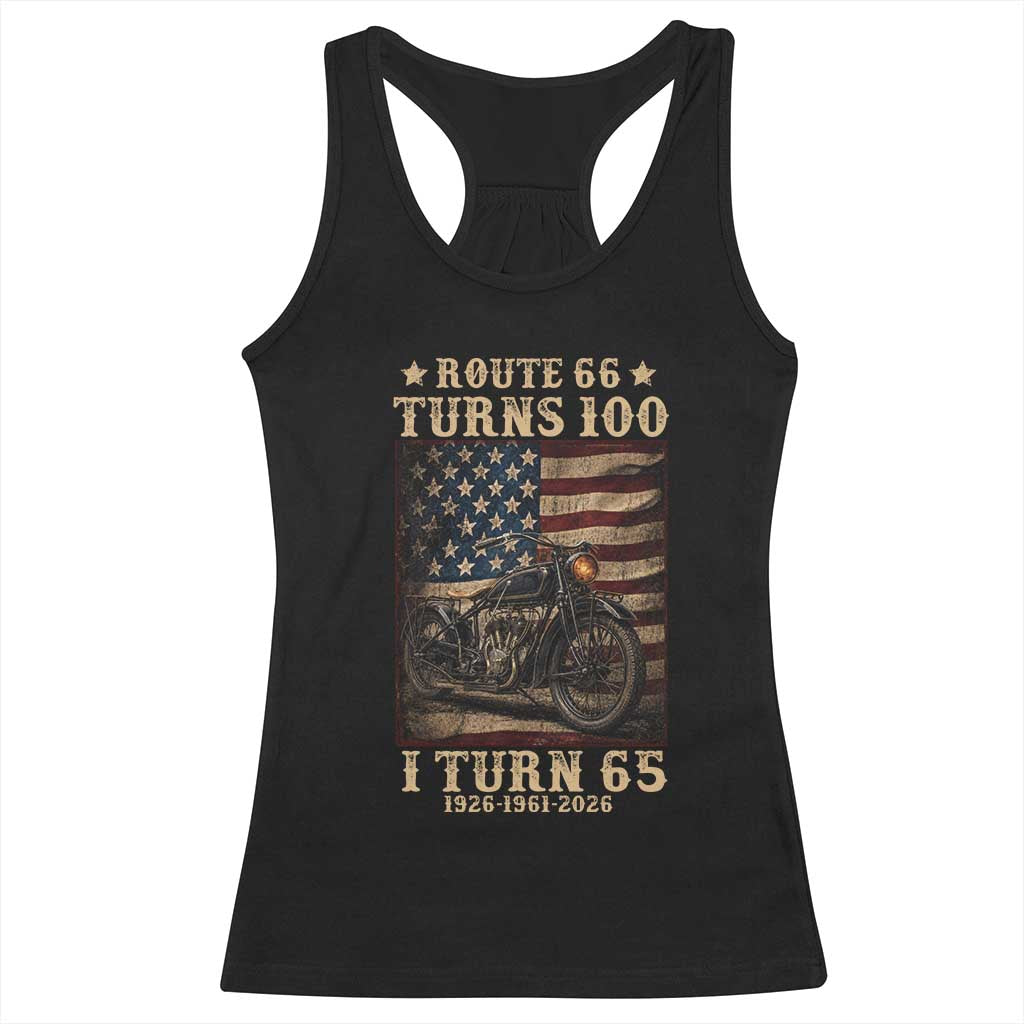 Route Highway 66 Turns 100 I Turn 65 Racerback Tank Top Vintage 1961 American Motorcycle Lover 65th Birthday Gift TS14 Black Print Your Wear