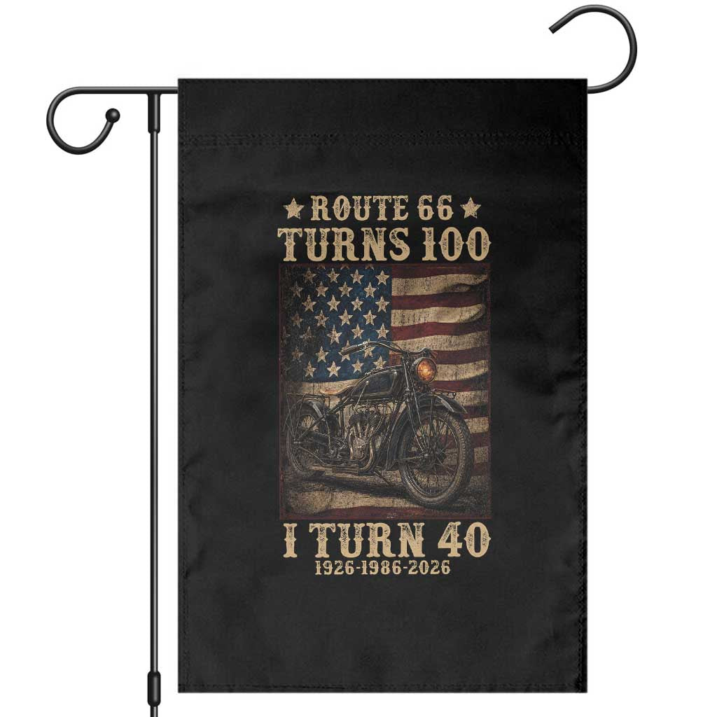 Route Highway 66 Turns 100 I Turn 40 Garden Flag Vintage 1986 American Motorcycle Lover 40th Birthday Gift TS14 Black Print Your Wear
