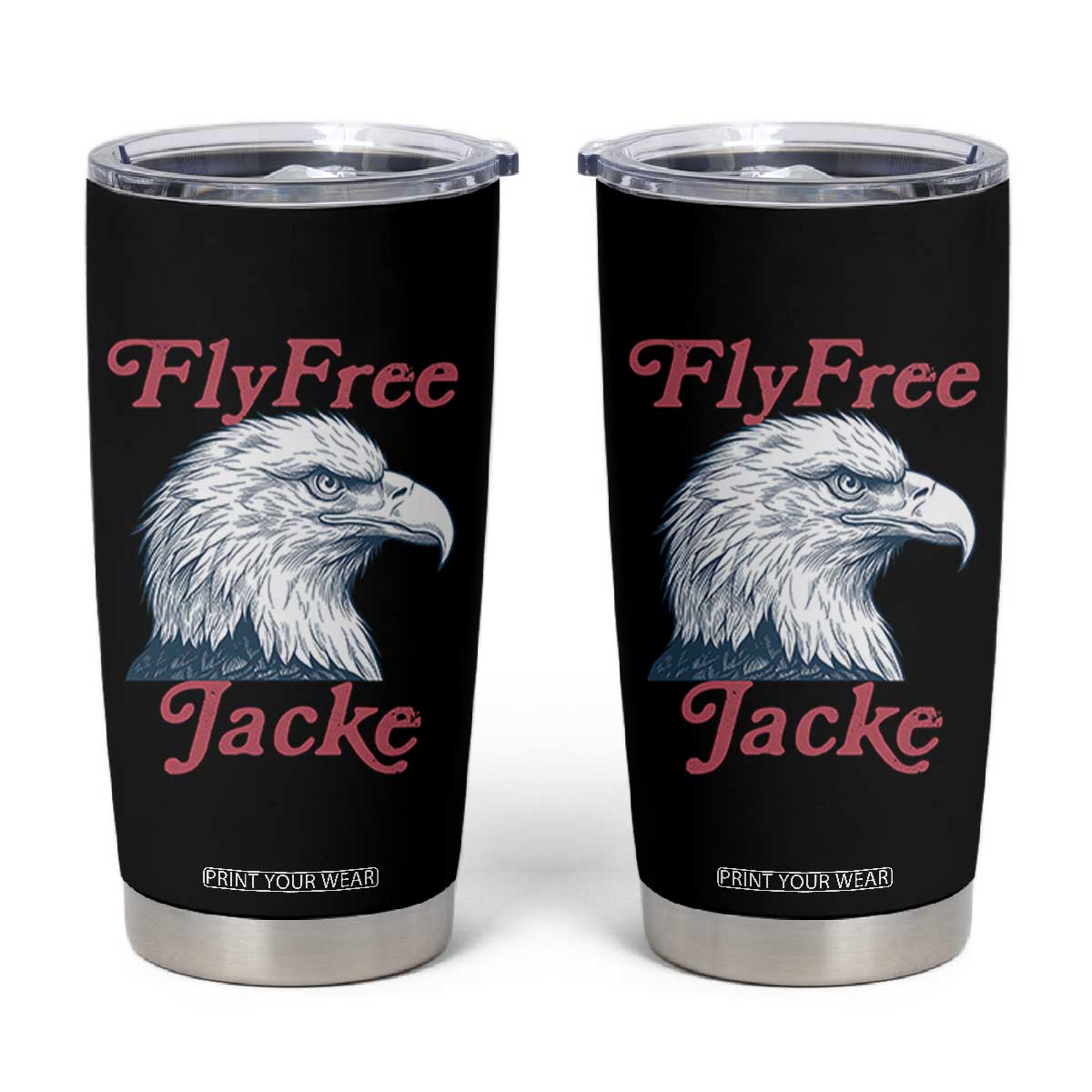 Fly Free Jackie Bald Eagle Memorial Tumbler Cup