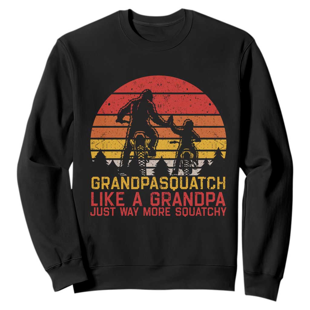 Retro Bigfoot Grandpa Dirt Bike Squatch Like A Granpa Fathers Day Sweatshirt