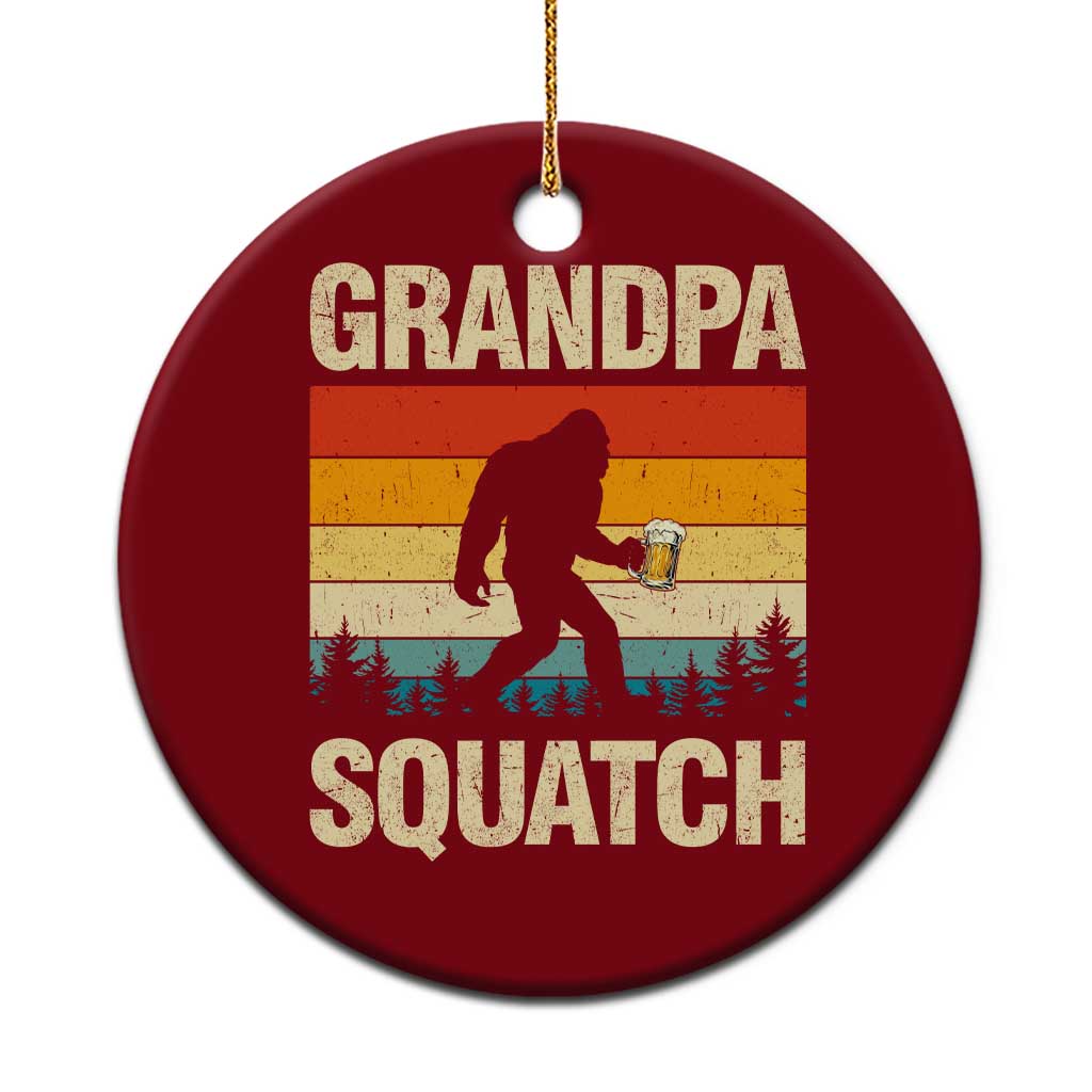 Grandpa Squatch Bigfoot Grandpa Sasquatch Yeti Family Grandpa Beer Bigfoot Loves Beer Bigfoot Sasquatch Beer Ceramic Ornament