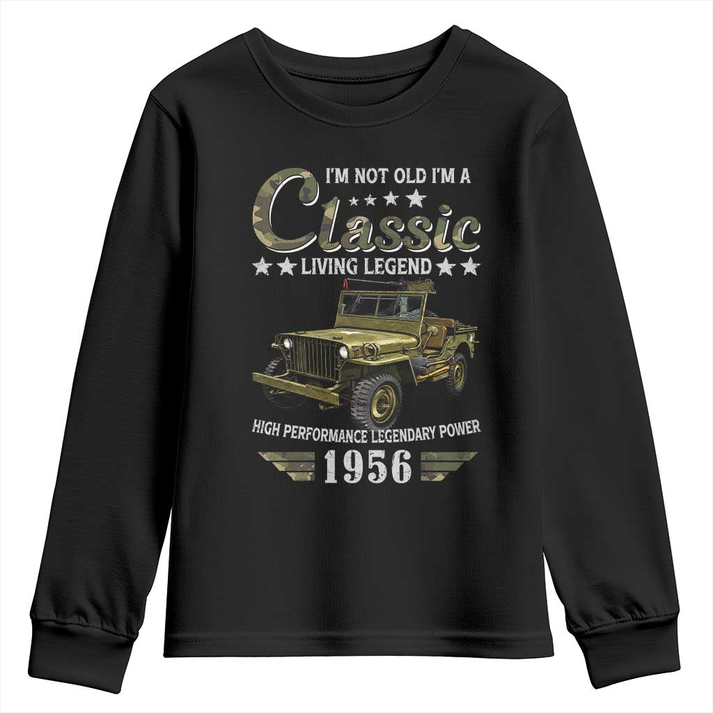 70th Birthday Classic Car For Legends Born In 1956 Youth Sweatshirt Vintage WWII Military Vehicle
