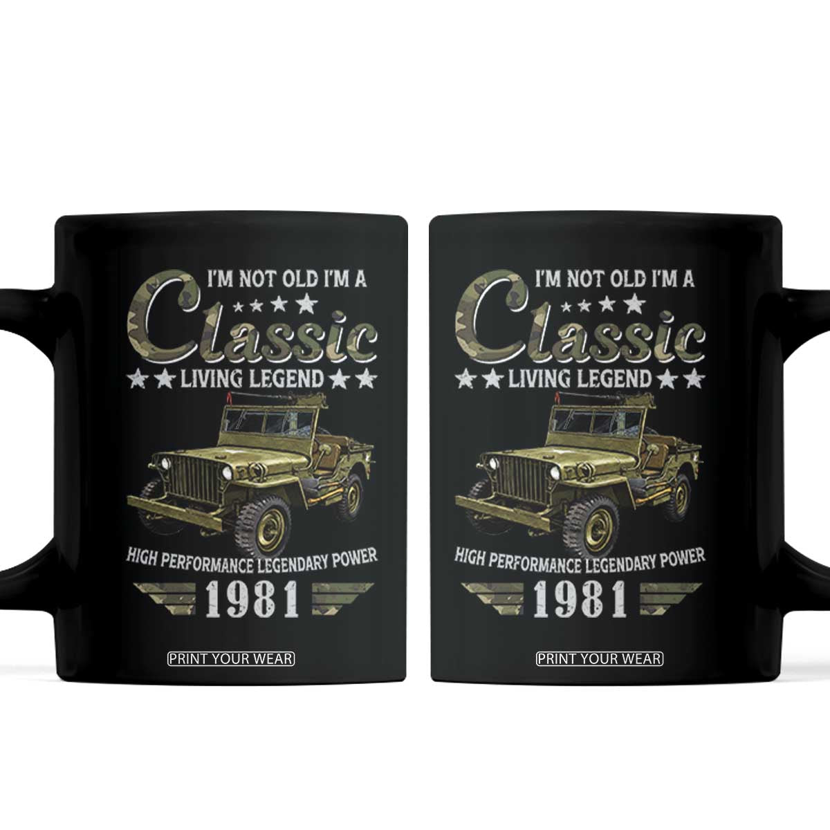 45th Birthday Classic Car For Legends Born In 1981 Coffee Mug Vintage WWII Military Vehicle