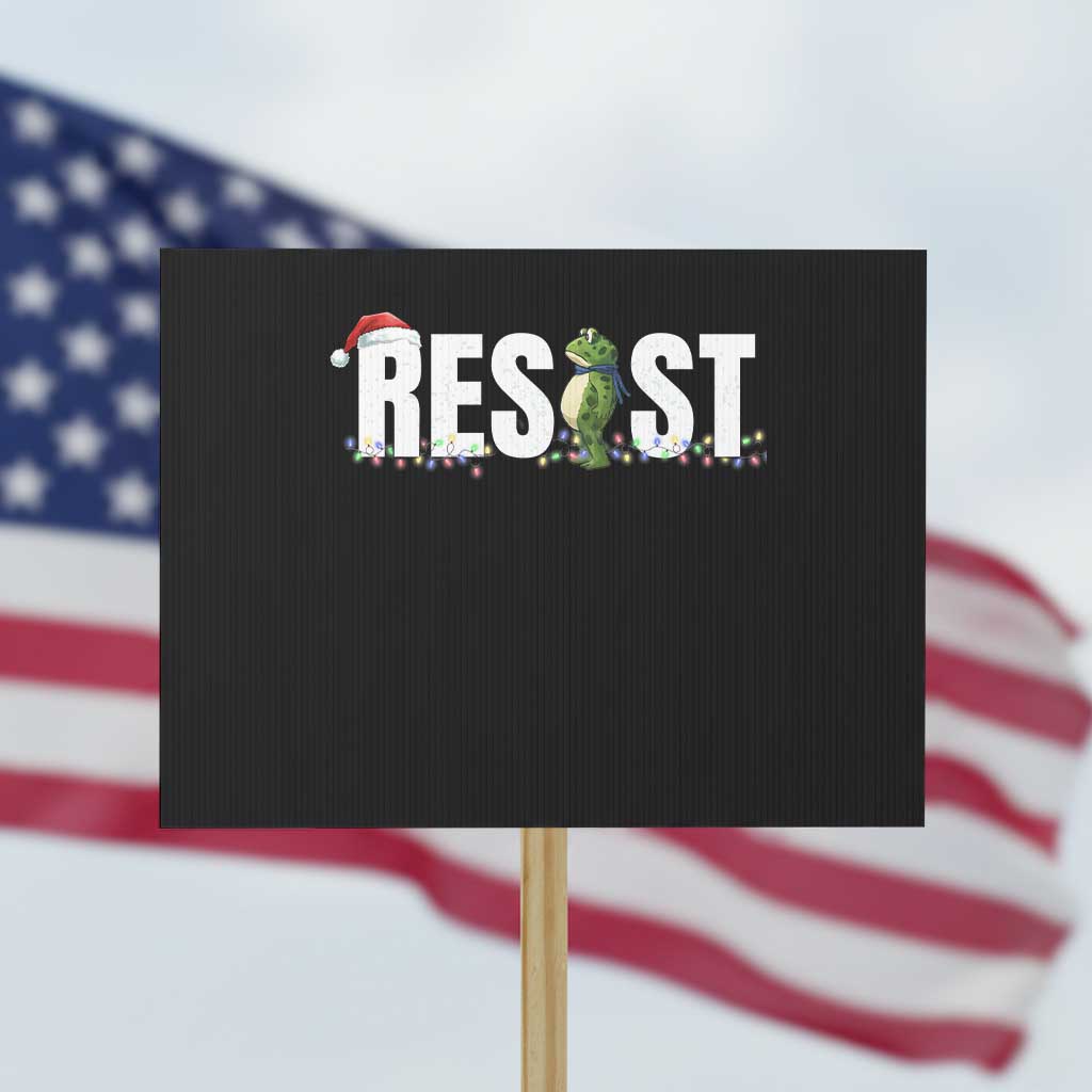 Resist Frog Christmas Protest Sign Funny Portland Protest ICE Activist Meme 2025 TS14 Horizontal 18