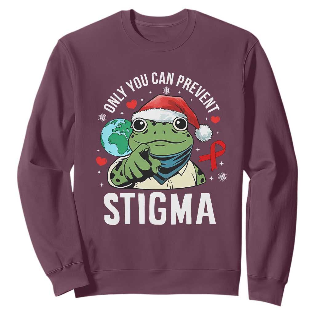 Resist Frog AIDS Awareness Christmas Sweatshirt Only You Can Prevent Stigma TS14 Maroon Print Your Wear