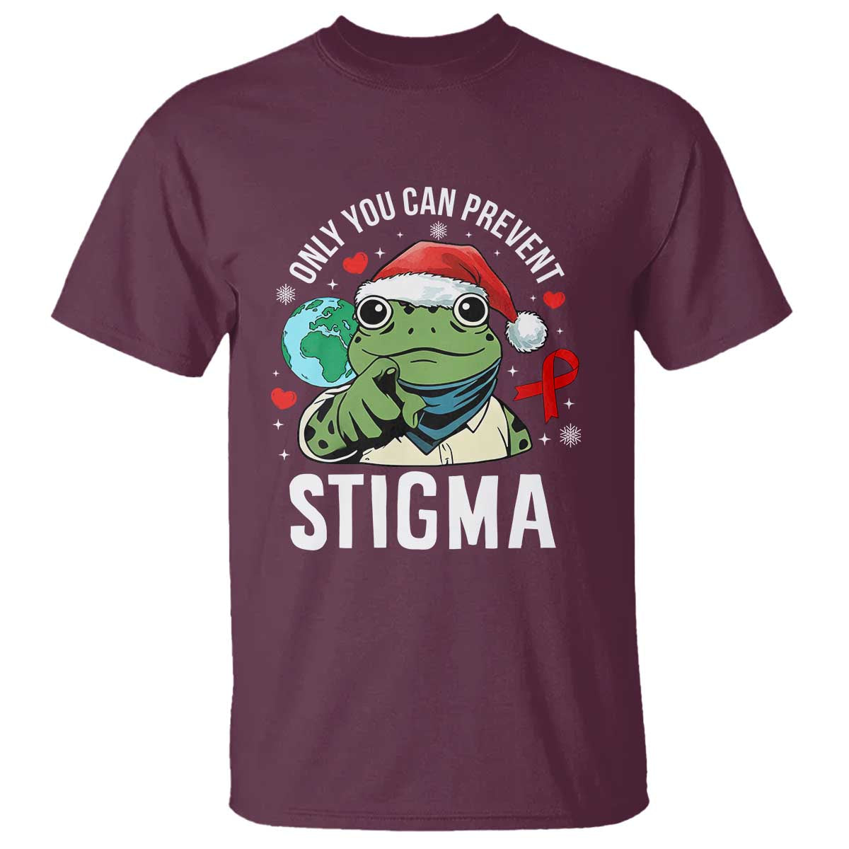 Resist Frog AIDS Awareness Christmas T Shirt Only You Can Prevent Stigma TS14 Maroon Print Your Wear