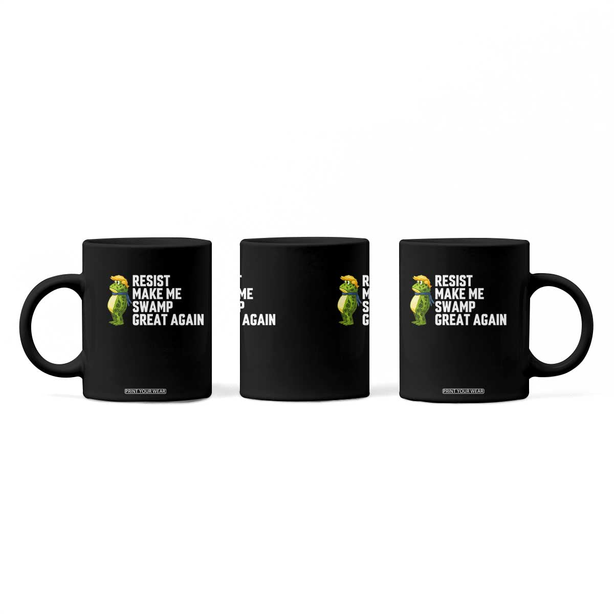 Resist Frog Coffee Mug Funny Polittical 2025 Meme TS14 Print Your Wear