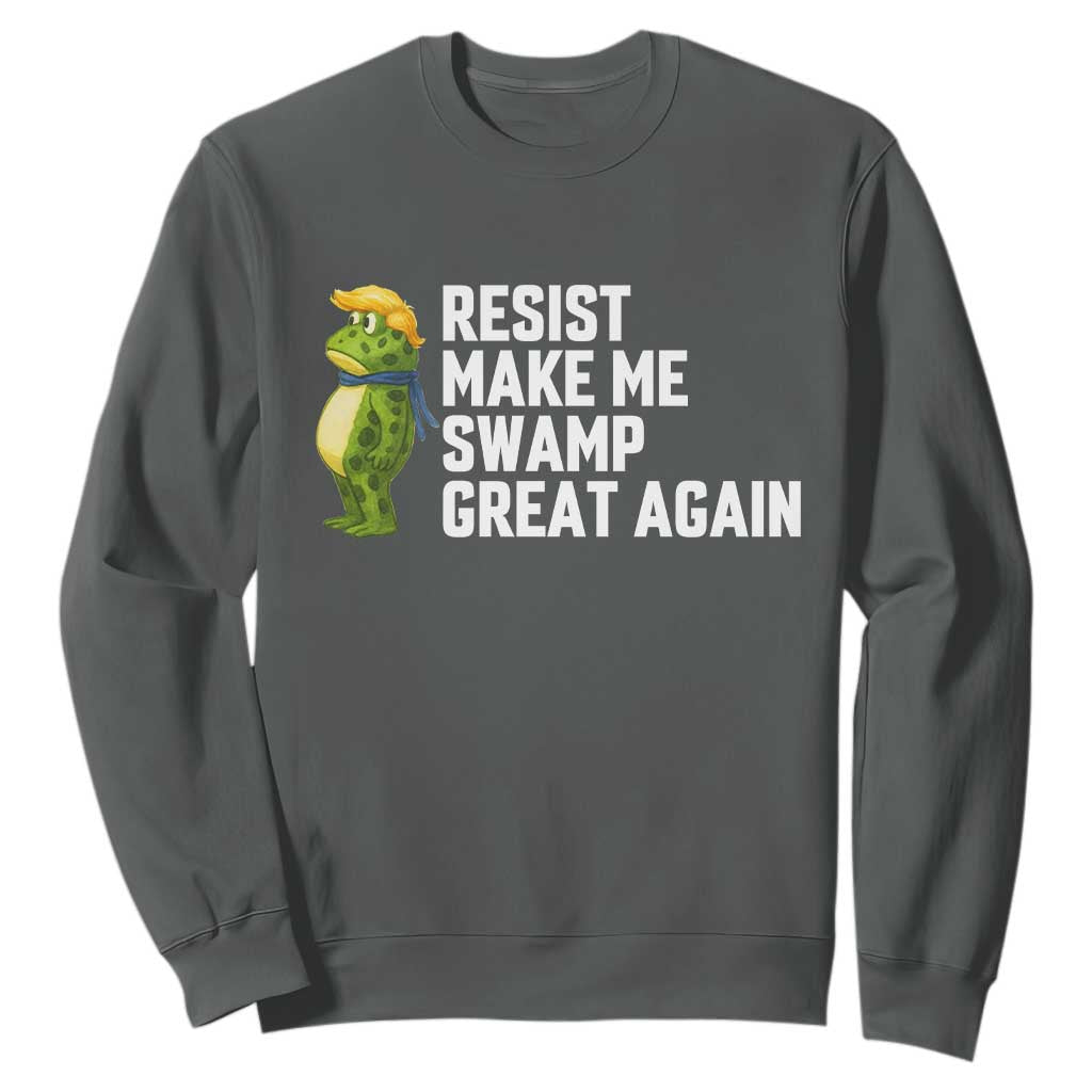 Resist Frog Sweatshirt Funny Polittical 2025 Meme TS14 Dark Heather Print Your Wear