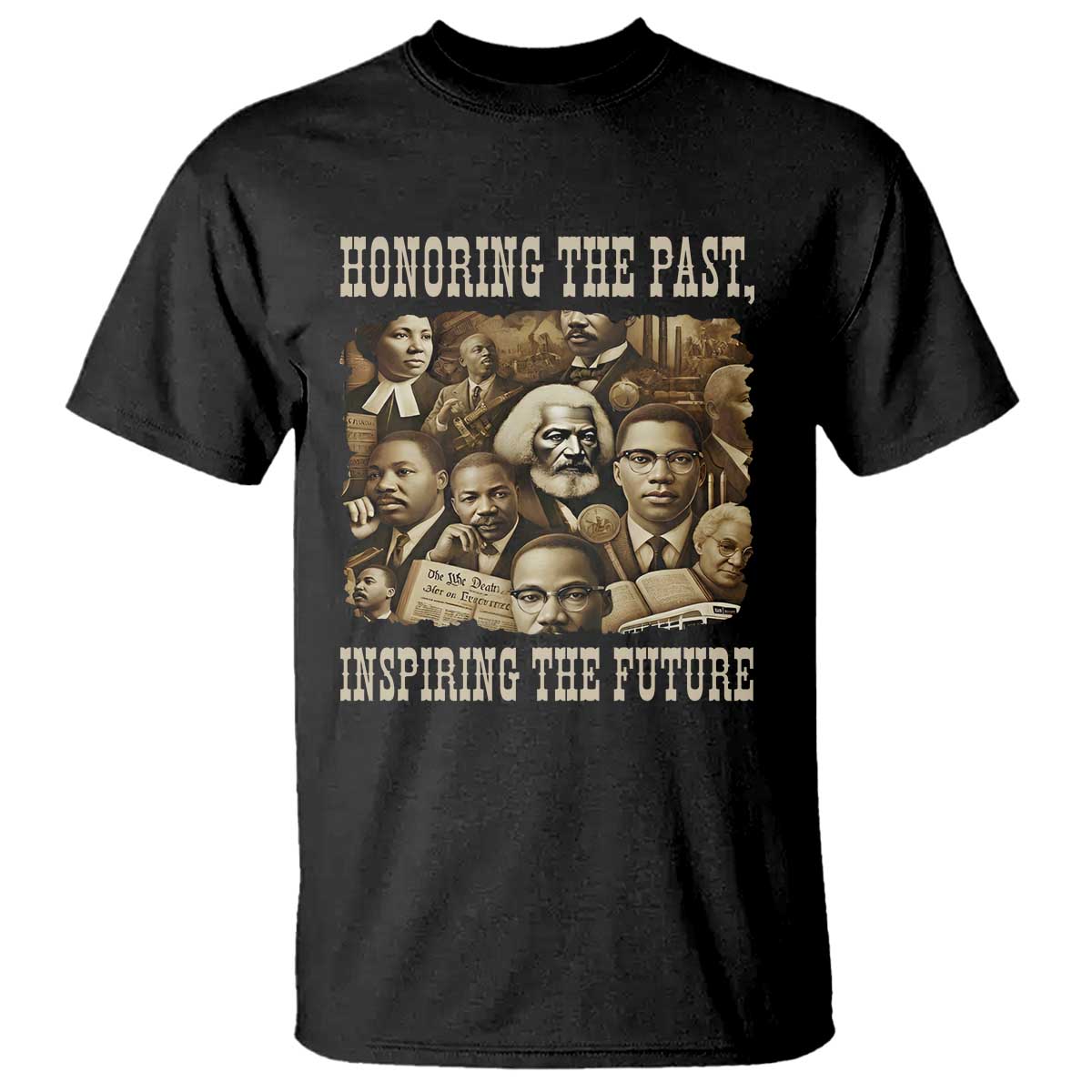 Honoring The Past Inspiring The Future T Shirt Black History Month TS14 Black Print Your Wear