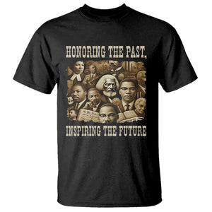Honoring The Past Inspiring The Future T Shirt Black History Month TS14 Black Print Your Wear