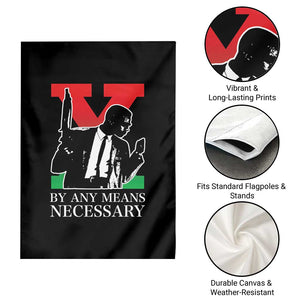 Malcolm X Garden Flag By Any Means Necessary TS14 Print Your Wear