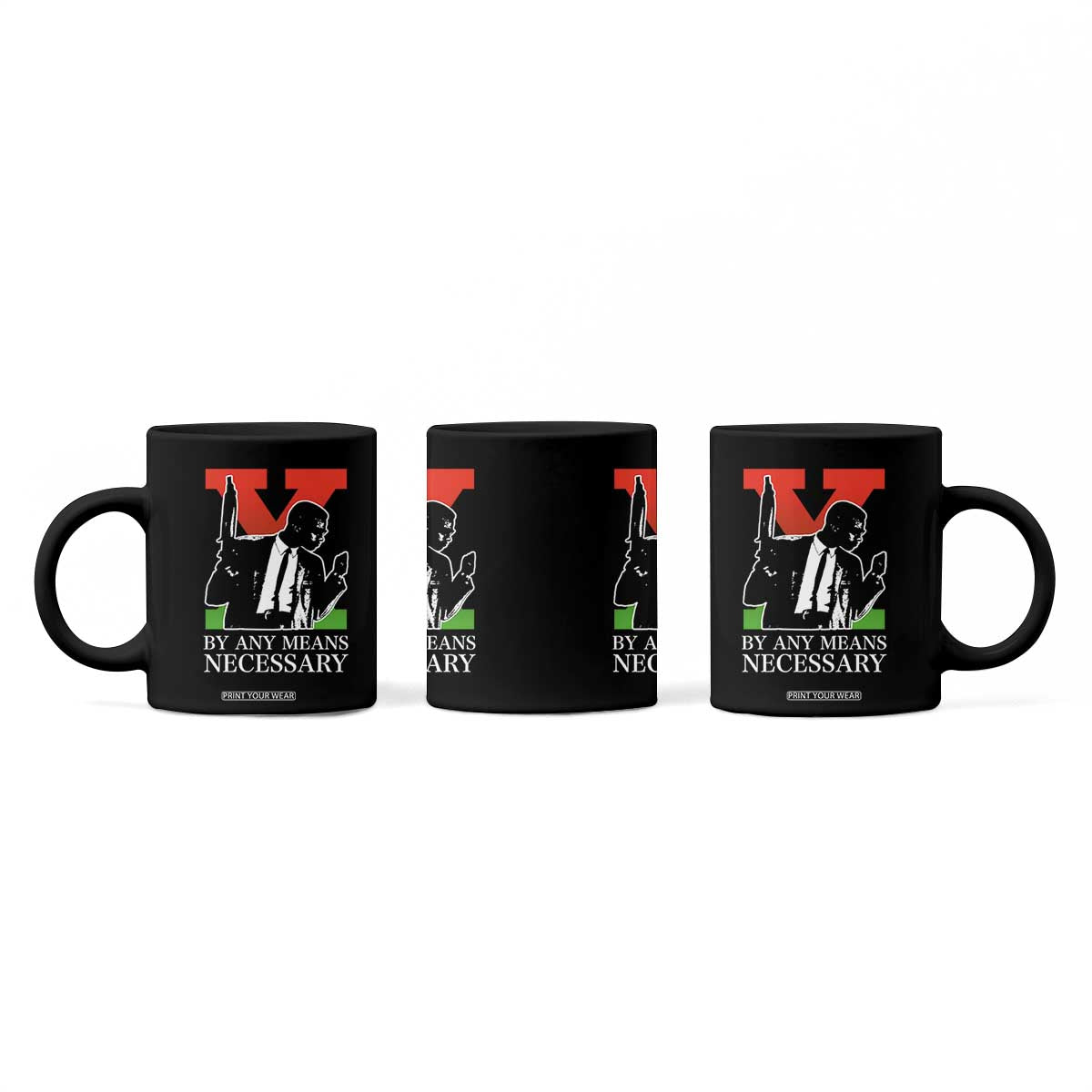 Malcolm X Coffee Mug By Any Means Necessary TS14 Print Your Wear