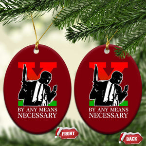 Malcolm X Ceramic Ornament By Any Means Necessary TS14 Print Your Wear