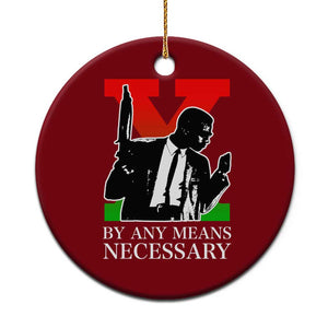 Malcolm X Ceramic Ornament By Any Means Necessary TS14 1pc Red Print Your Wear