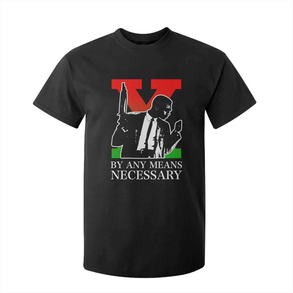 Malcolm X T Shirt For Kid By Any Means Necessary TS14 Black Print Your Wear