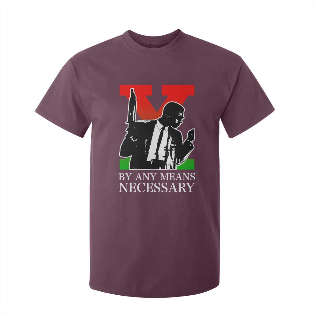 Malcolm X T Shirt For Kid By Any Means Necessary TS14 Maroon Print Your Wear