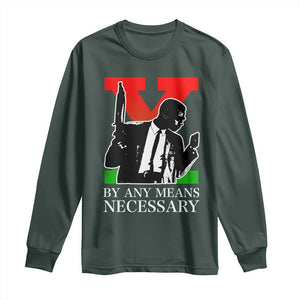 Malcolm X Long Sleeve Shirt By Any Means Necessary TS14 Dark Forest Green Print Your Wear