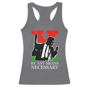 Malcolm X Racerback Tank Top By Any Means Necessary TS14 Charcoal Print Your Wear
