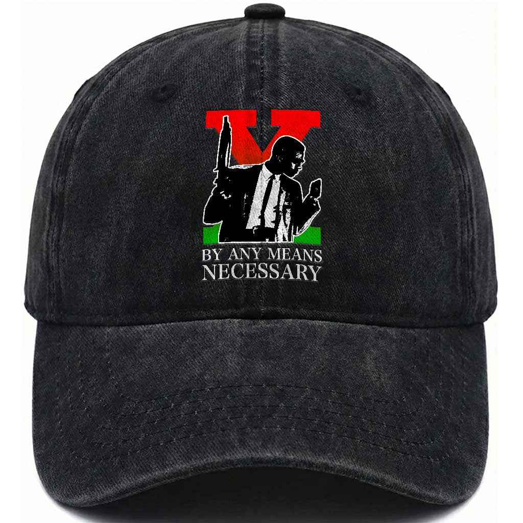 Malcolm X Washed Cotton Baseball Cap By Any Means Necessary TS14 Washed Cap Universal Fit Black Print Your Wear