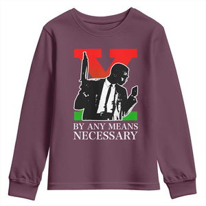 Malcolm X Youth Sweatshirt By Any Means Necessary TS14 Maroon Print Your Wear