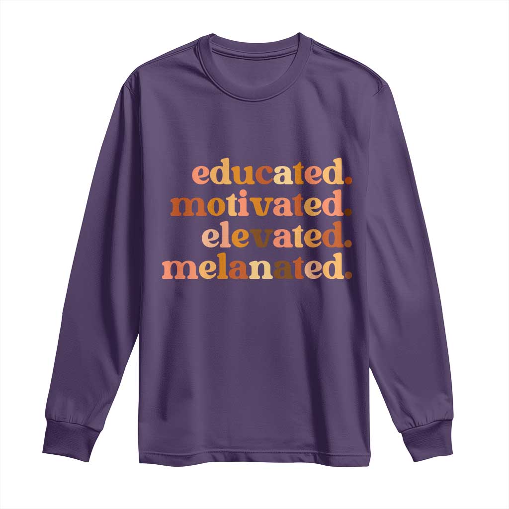 Black Pride Melanin Long Sleeve Shirt Educated Motivated Elevated Melanated TS14 Purple Print Your Wear