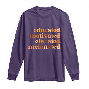 Black Pride Melanin Long Sleeve Shirt Educated Motivated Elevated Melanated TS14 Purple Print Your Wear