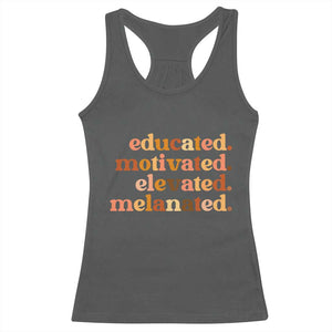 Black Pride Melanin Racerback Tank Top Educated Motivated Elevated Melanated TS14 Dark Heather Print Your Wear
