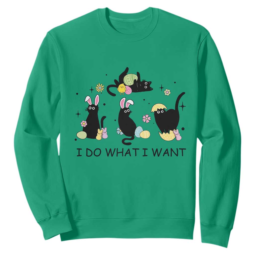 Funny Easter Black Cat Sweatshirt I Do What I Want TS14 Irish Green Print Your Wear